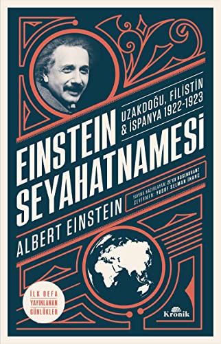Einstein Seyahatnamesi Uzakdoğu, Filistin, İspanya (1922-1923) kitap kapağı