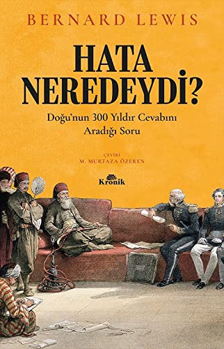Hata Neredeydi? & Doğu’nun 300 Yıldır Cevabını Aradığı Soru kitap kapağı