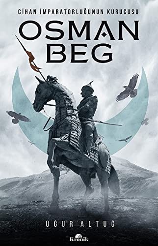 Osman Beg & Cihan İmparatorluğunun Kurucusu kitap kapağı