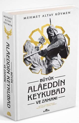 Büyük Alaeddin Keykubad ve Zamanı (Ciltli) kitap kapağı