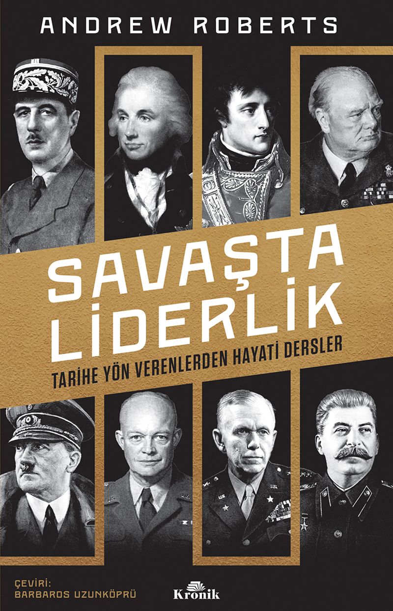 Savaşta Liderlik Tarihe Yön Verenlerden Hayati Dersler kitap kapağı