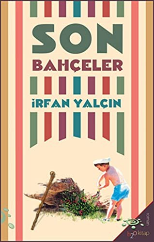 Son Bahçeler kitap kapağı