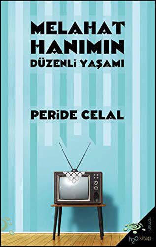 Melahat Hanımın Düzenli Yaşamı kitap kapağı