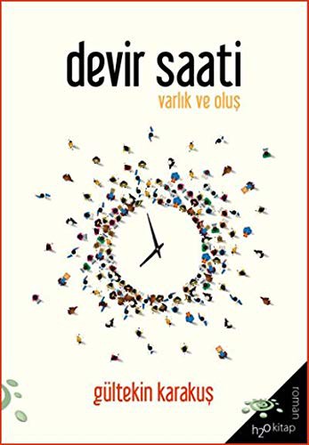 Devir Saati & Varlık ve Oluş kitap kapağı