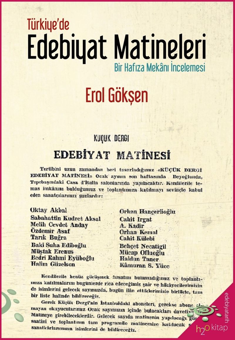 Türkiye'de Edebiyat Matineleri Bir Hafıza Mekanı İncelemesi kitap kapağı
