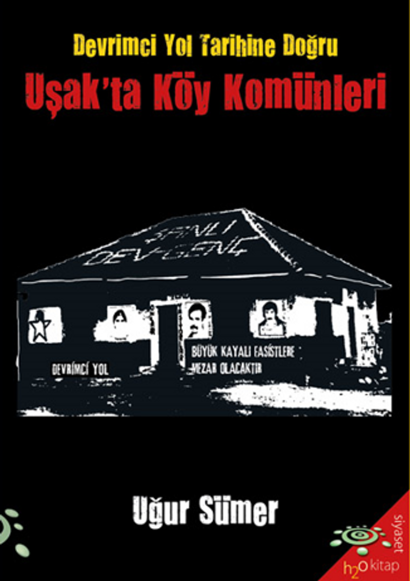Devrimci Yol Tarihine Doğru Uşak'ta Köy Komünleri kitap kapağı