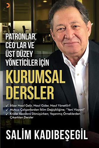 Patronlar CEO’lar ve Üst Düzey Yöneticiler için Kurumsal Dersler kitap kapağı