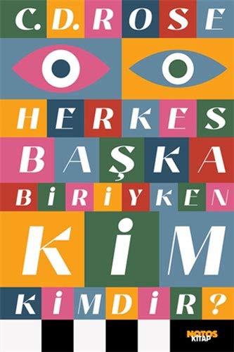 Herkes Başka Biriyken Kim Kimdir kitap kapağı