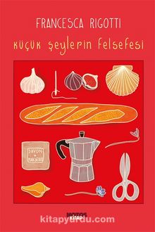 Küçük Şeylerin Felsefesi kitap kapağı