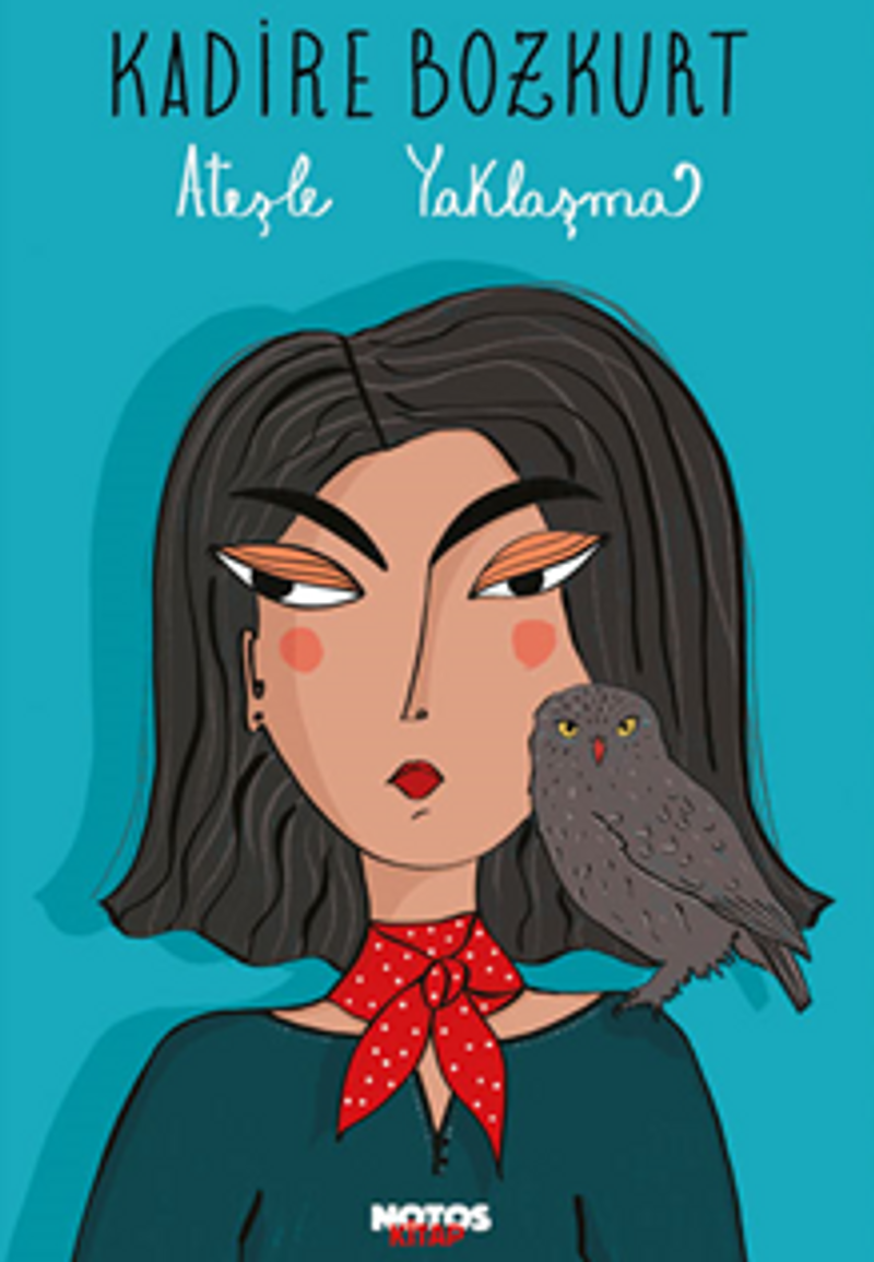 Ateşle Yaklaşma kitap kapağı