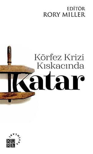 Körfez Krizi Kıskacında Katar kitap kapağı