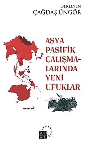 Asya-Pasifik Çalışmalarında Yeni Ufuklar kitap kapağı