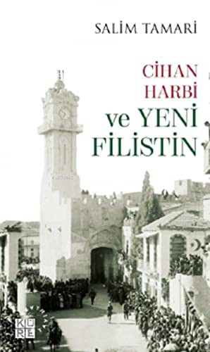 Cihan Harbi ve Yeni Filistin kitap kapağı