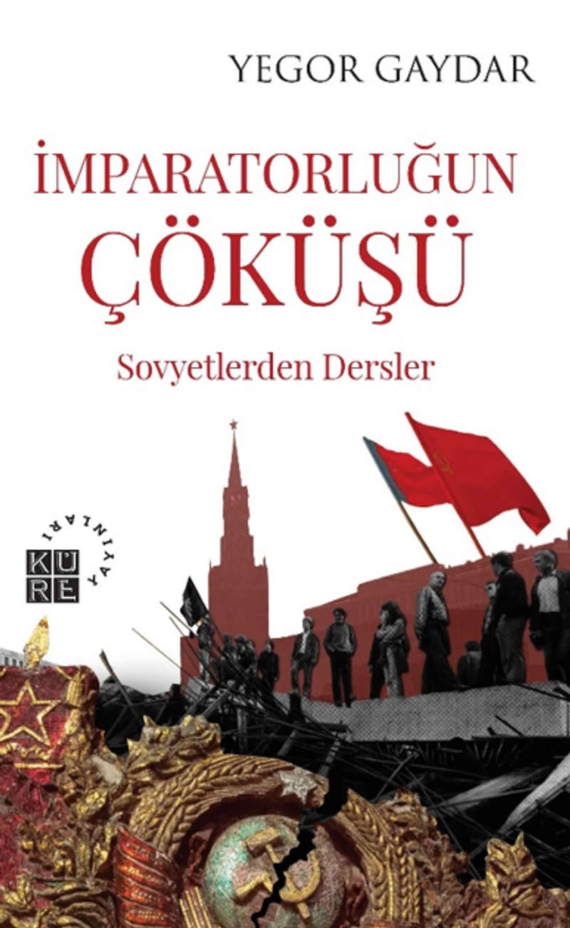 İmparatorluğun Çöküşü Sovyetlerden Dersler kitap kapağı