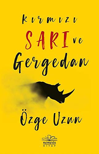 Kırmızı Sarı ve Gergedan kitap kapağı