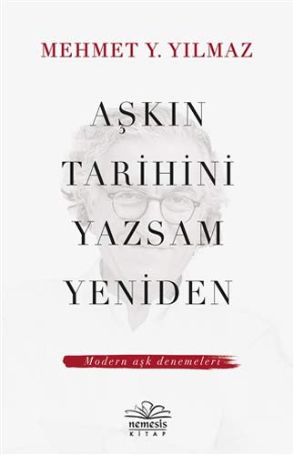 Aşkin Tarihini Yazsam Yeniden kitap kapağı