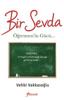 Bir Sevda & Öğretmen’in Gücü kitap kapağı