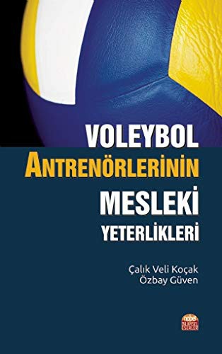 Voleybol Antrenörlerinin Mesleki Yeterlikleri kitap kapağı