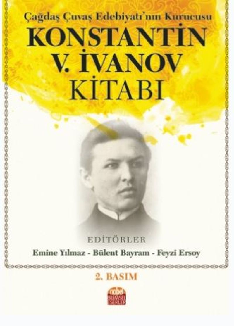 Çağdaş Çuvaş Edebiyatı'nın Kurucusu Konstantin V. İvanov Kitabı kitap kapağı