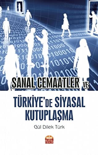 Sanal Cemaatler ve Türkiye'de Siyasal Kutuplaşma kitap kapağı