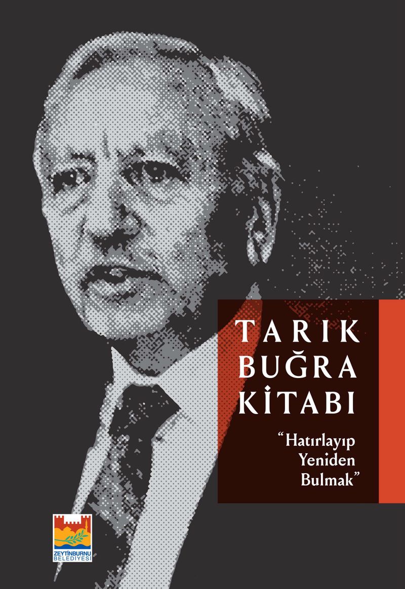 Tarık Buğra Kitabı Hatırlayıp Yeniden Bulmak kitap kapağı