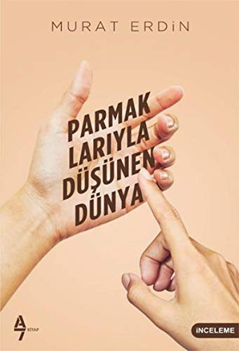 Parmaklarıyla Düşünen Dünya kitap kapağı