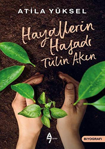 Hayallerin Hasadı & Tülin Akın kitap kapağı