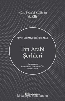 İbn Arabî Şerhleri / Nûru’l-Arabî Külliyatı 9. Cilt kitap kapağı