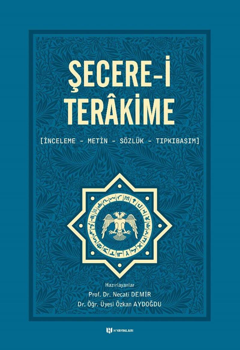 Şecere-i Terakime (İnceleme, Metin, Sözlük, Tıpkıbasım) kitap kapağı