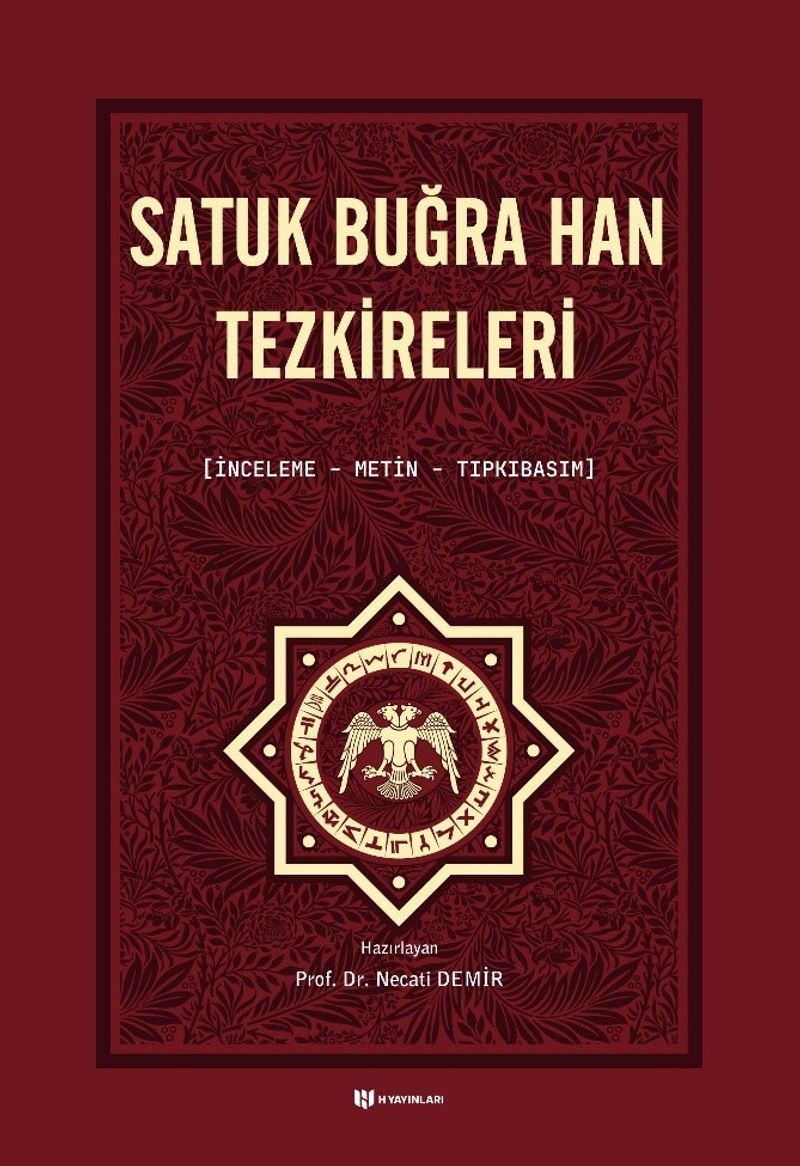 Satuk Buğra Han Tezkireleri (İnceleme, Metin, Tıpkıbasım) kitap kapağı