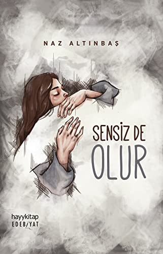Sensiz de Olur kitap kapağı
