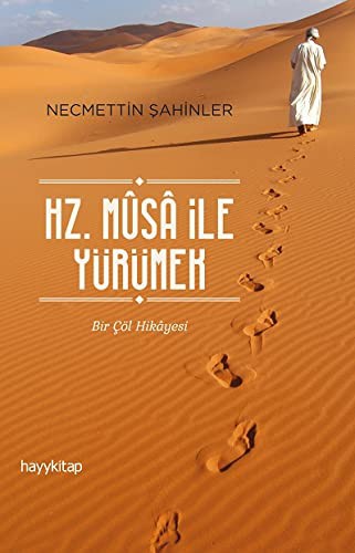 Hz. Musa ile Yürümek kitap kapağı