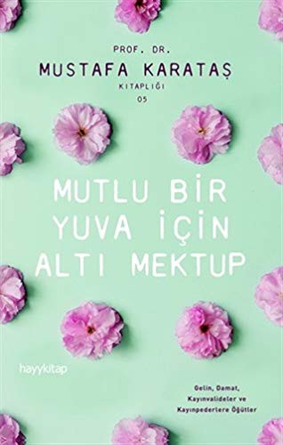 Mutlu Bir Aile İçin Altı Mektup kitap kapağı