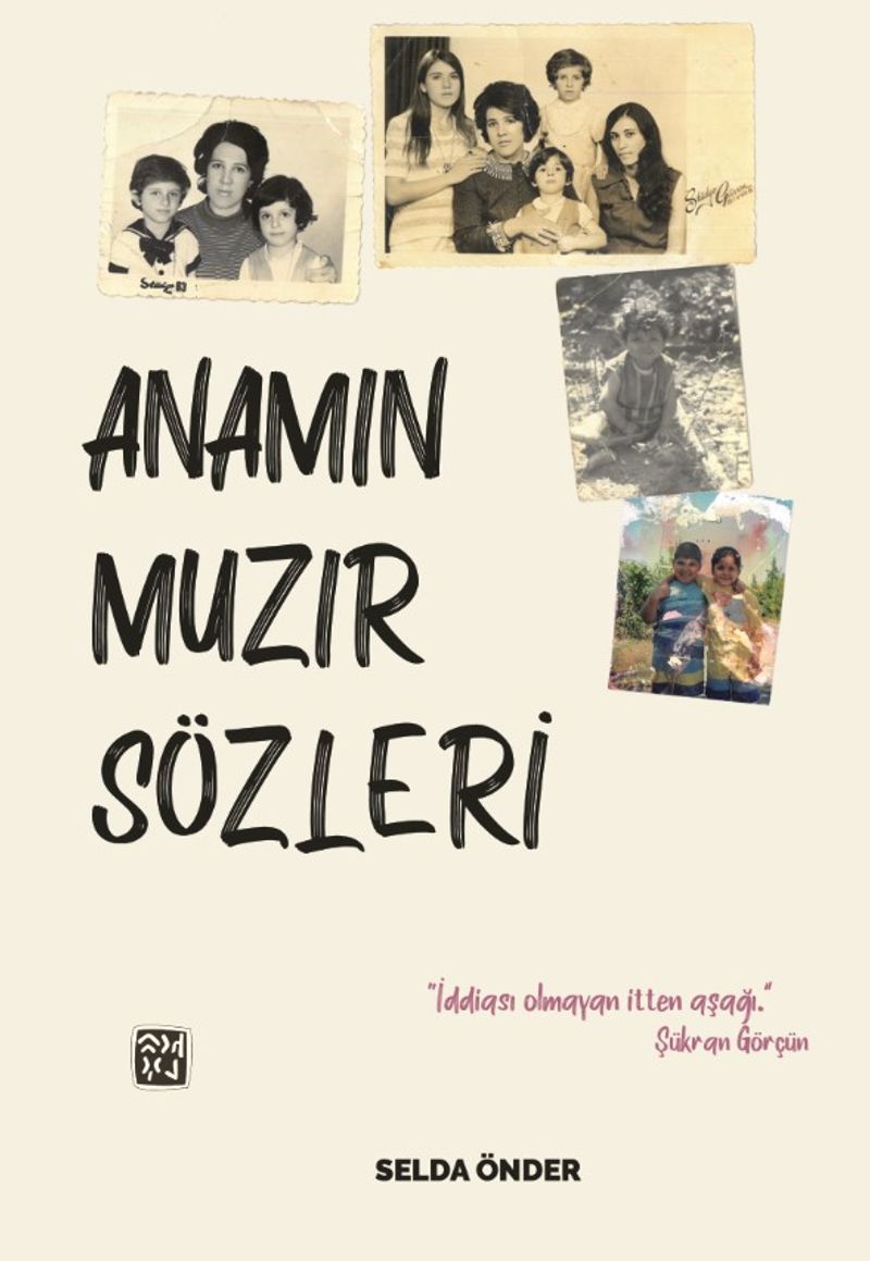 Anamın Muzır Sözleri kitap kapağı