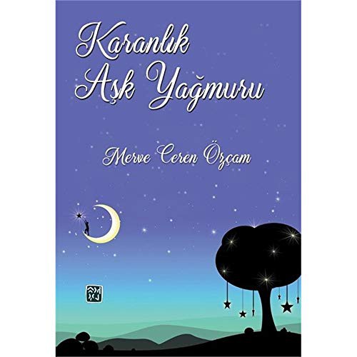 Karanlık Aşk Yağmuru kitap kapağı