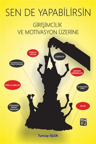 Sen de Yapabilirsin & Girişimcilik ve Motivasyon Üzerine kitap kapağı
