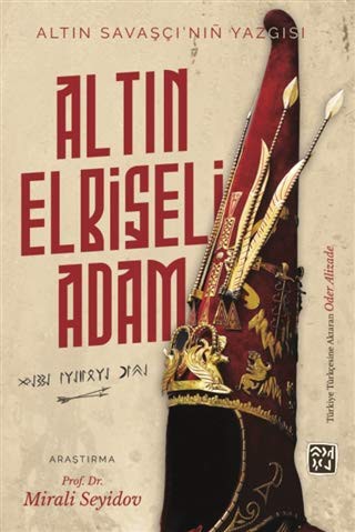 Altın Elbiseli Adam Altın Savaşçı'nın Yazgısı kitap kapağı