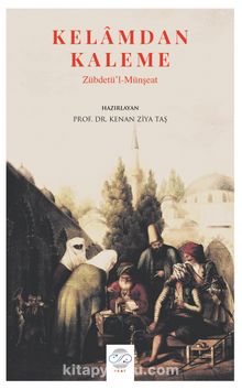 Kalemden Kelama - Zübdetü’l-Münşeat kitap kapağı