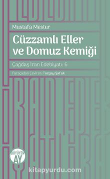 Cüzzamlı Eller ve Domuz Kemiği kitap kapağı
