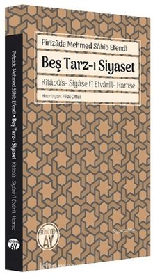 Beş Tarz-ı Siyaset & Kitabü’s-Siyase fi Etvari’l-Hamse kitap kapağı