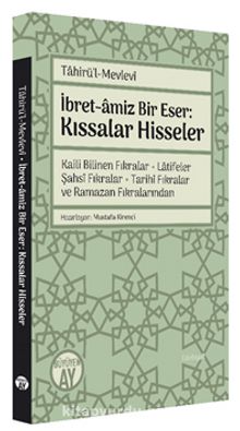 İbret-amiz Bir Eser: Kıssalar Hisseler kitap kapağı