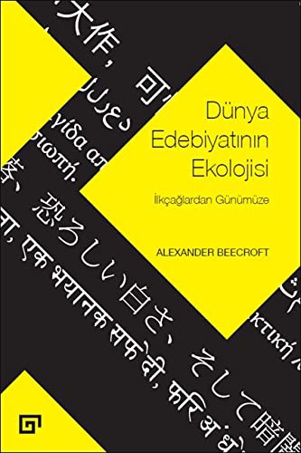 Dünya Edebiyatının Ekolojisi: İlkçağlardan Günümüze kitap kapağı