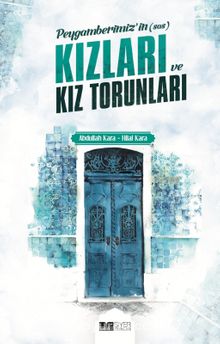 Peygamberimizin (Sas) Kızları ve Torunları kitap kapağı