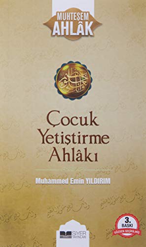 Çocuk Yetiştirme  Ahlakı / Çocuk Yetiştirme  Ahlakı 3 kitap kapağı