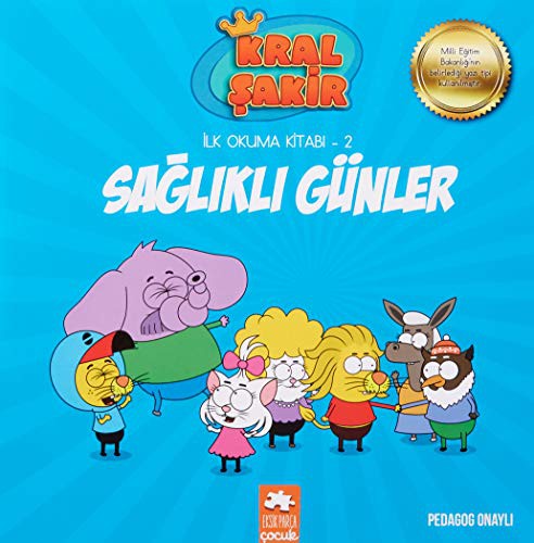 Sağlıklı Günler / Kral Şakir İlk Okuma Kitabı 2 kitap kapağı