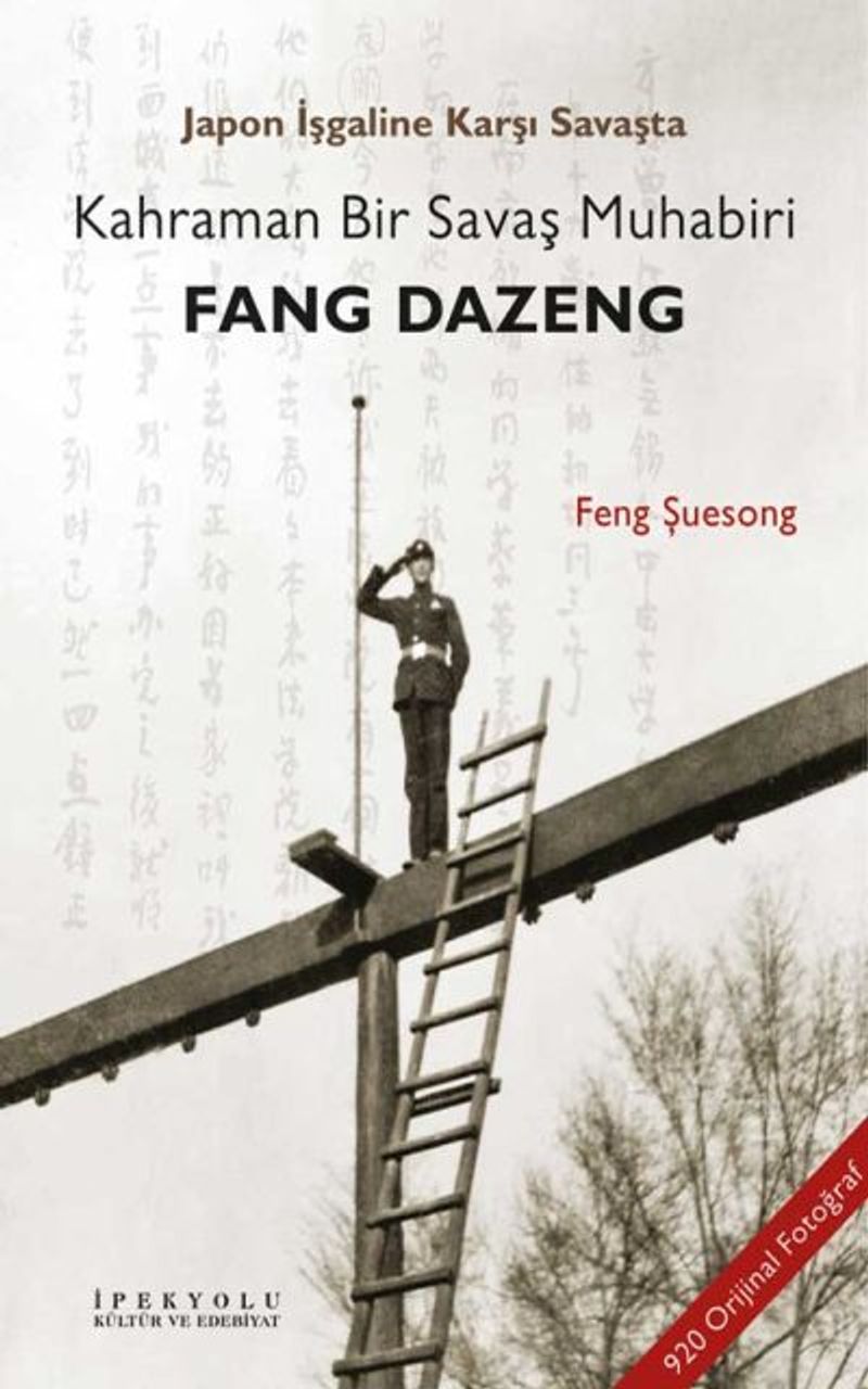 Japon İşgaline Karşı Savaşta Kahraman Bir Savaş Muhabiri Fang Dazeng kitap kapağı