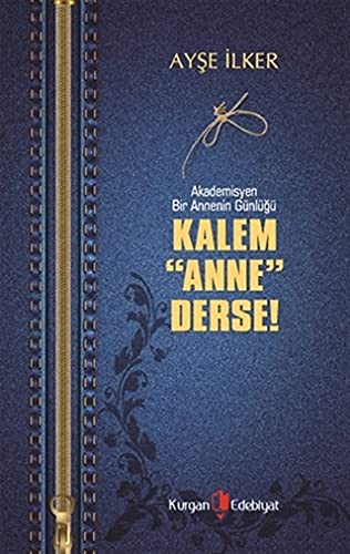 Kalem Anne Derse kitap kapağı