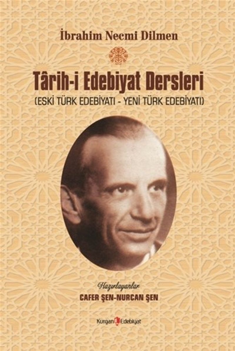 İbrahim Necmi Dilmen Tarih-i Edebiyat Dersleri (Eski Türk Edebiyatı - Yeni Türk Edebiyatı) kitap kapağı