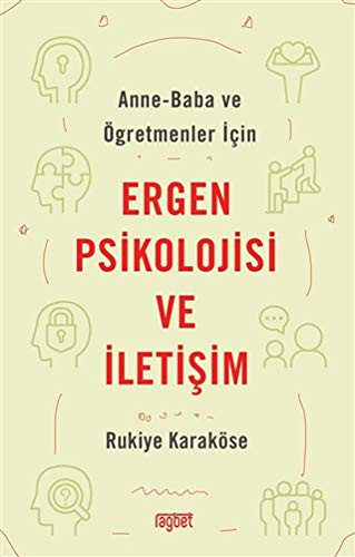 Ergen Psikolojisi ve İletişim & Anne-Baba ve Öğretmenler İçin kitap kapağı