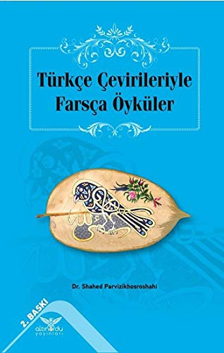 Türkçe Çevirileriyle Farsça Öyküler kitap kapağı